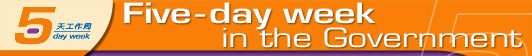 Five-day week in the Government Five-day week in the Government
