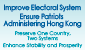 Improve Electoral System   Ensure Patriots Administering Hong Kong (This link will pop up in a new window)